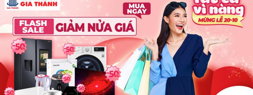 FLASH SALE 20.10 - GIẢM NỬA GIÁ