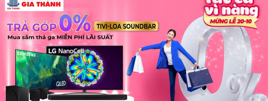TRẢ GÓP 0% LÃI SUẤT