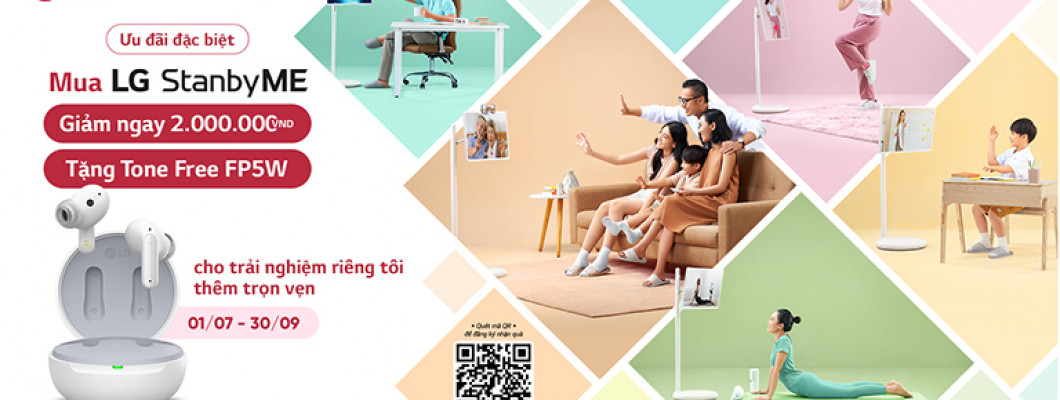 MUA LG STANBYME, TẶNG TAI NGHE TONE FREE MUA LG STANBYME, TẶNG TAI NGHE TONE FREE