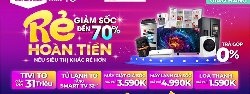 12.12 GIẢM SỐC ĐẾN 70%, HOÀN TIỀN NẾU NƠI KHÁC RẺ HƠN