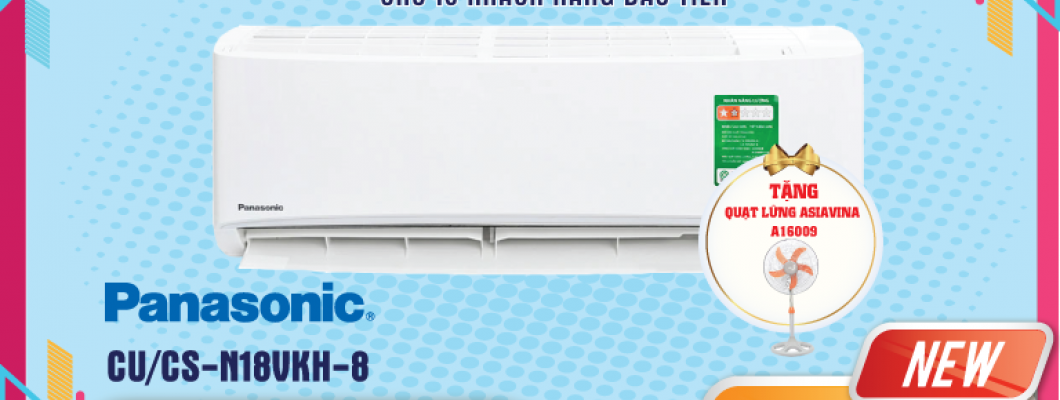 [NEW 2019]  Máy lạnh Panasonic CU/CS-N18VKH-8 (24.06.2019)