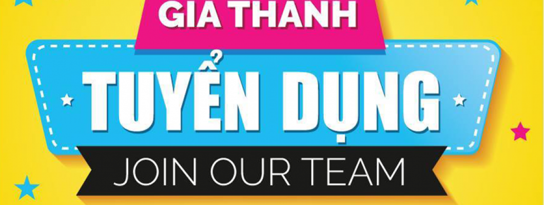 ĐỢT TUYỂN DỤNG THÁNG 8 ĐỢT TUYỂN DỤNG THÁNG 8